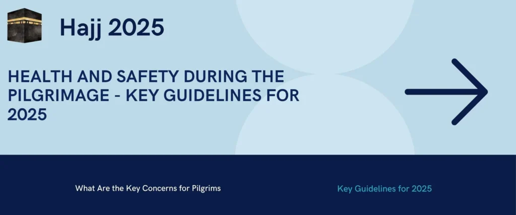 Health-and-Safety-During-the-Pilgrimage-Key-Guidelines-for-2025