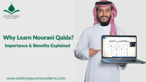 Why Learn Noorani Qaida