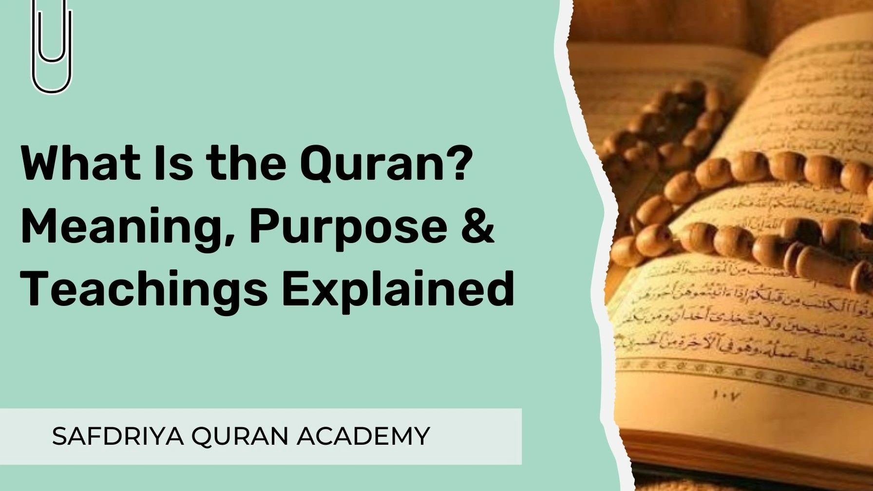 You are currently viewing What Is the Quran? Meaning, Purpose, and Teachings in Islam