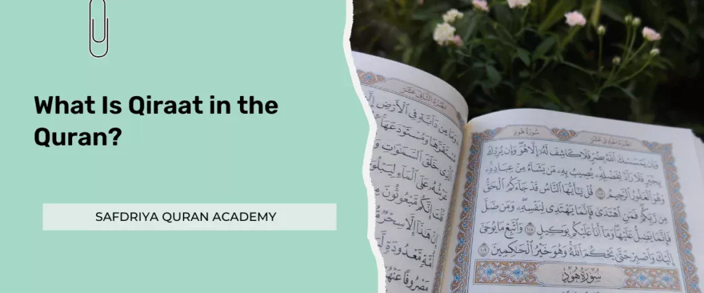 What Is Qiraat in the Quran