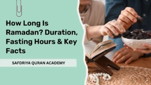 How Long Is Ramadan
