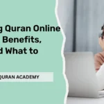 Learning Quran Online for Kids: Benefits, Tips, and What to Expect