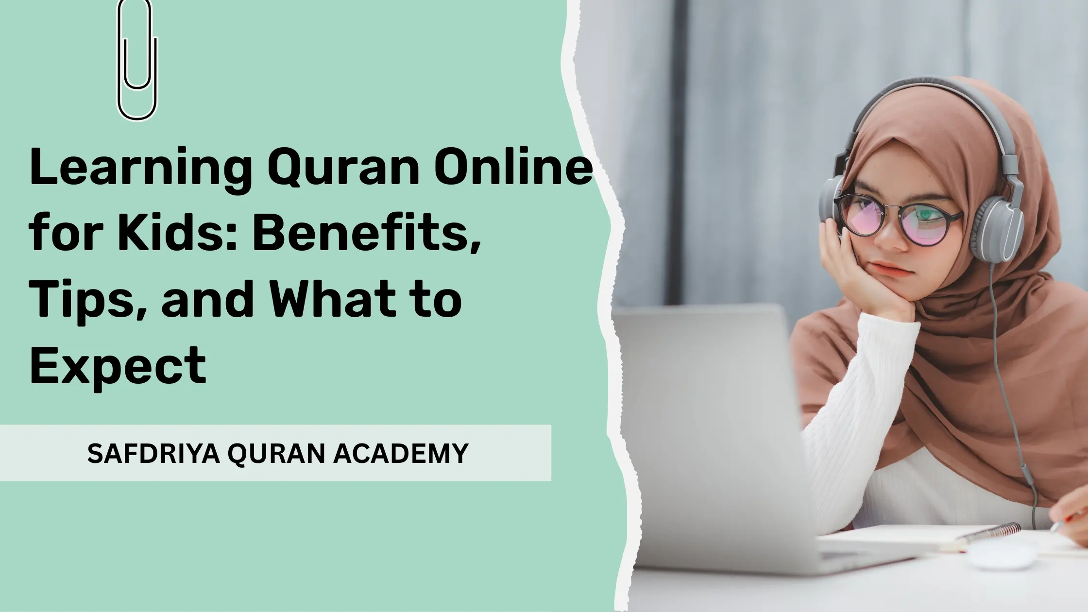 You are currently viewing Learning Quran Online for Kids: Benefits, Tips, and What to Expect